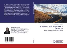 Authentic and Inauthentic Existence di Nzahabwanayo Sylvestre edito da LAP Lambert Academic Publishing
