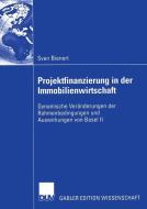 Projektfinanzierung in der Immobilienwirtschaft di Sven Bienert edito da Deutscher Universitätsverlag