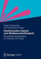 Intellektuelles Kapital und Wettbewerbsfähigkeit edito da Gabler Verlag