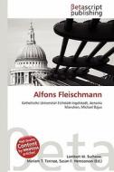 Alfons Fleischmann edito da Betascript Publishing