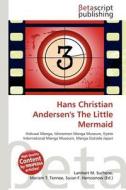 Hans Christian Andersen's the Little Mermaid edito da Betascript Publishing