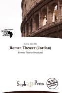 Roman Theater (jordan) edito da Duc