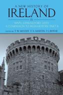 A New History of Ireland, Volume IX: Maps, Genealogies, Lists: A Companion to Irish History, Part II di T. W. Moody, F. X. Martin, F. J. Byrne edito da OXFORD UNIV PR