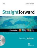 Straightforward 2nd Edition Elementary Level Workbook With Key & Cd di Philip Kerr, Roy Norris, Lindsay Clandfield, Ceri Jones, Jim Scrivener edito da Macmillan Education
