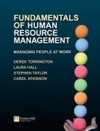 Fundamentals of Human Resource Management di Derek Torrington, Laura Hall, Steven Taylor edito da Pearson Education Limited
