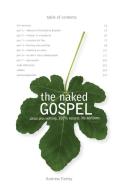 The Naked Gospel di Andrew Farley edito da Zondervan