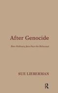After Genocide di Sue Lieberman edito da Taylor & Francis Ltd