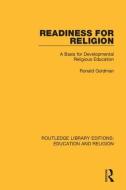 Readiness For Religion di Ronald Goldman edito da Taylor & Francis Ltd