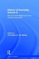 History Of Humanity: Volume Ii di Sigfried J. De Laet, A. H. Dani, International Commission for a History o edito da Taylor & Francis Ltd