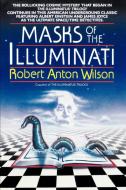Masks of the Illuminati di Robert Anton Wilson edito da DELL PUB