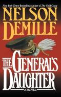 The General's Daughter di Nelson DeMille edito da GRAND CENTRAL PUBL
