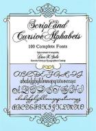Script and Cursive Alphabets: 100 Complete Fonts di Dan X. Solo edito da DOVER PUBN INC