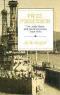 Prize Possession di John Major edito da Cambridge University Press