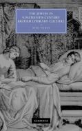 The Jewess in Nineteenth-Century British Literary Culture di Nadia Valman edito da Cambridge University Press