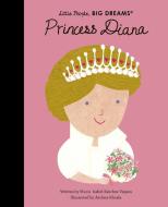 Princess Diana di Maria Isabel Sanchez Vegara edito da Frances Lincoln Publishers Ltd