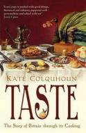 Taste di Kate Colquhoun edito da Bloomsbury Publishing PLC