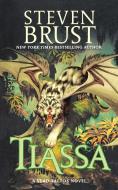 Tiassa: A Novel of Vlad Taltos di Steven Brust edito da TOR BOOKS