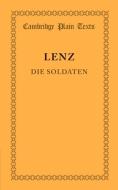 Die Soldaten di Jakob Michael Reinhold Lenz edito da Cambridge University Press