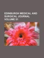 Edinburgh Medical And Surgical Journal di General Books edito da Rarebooksclub.com