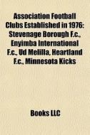 Association Football Clubs Established I di Books Llc edito da Books LLC