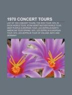 1970 Concert Tours: In Rock World Tour di Source Wikipedia edito da Books Llc