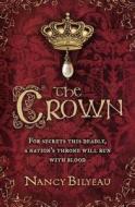 The Crown di Nancy Bilyeau edito da Orion Publishing Co