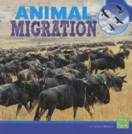 Animal Migration di Imogene Barry Mebane edito da CAPSTONE PR
