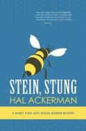 Stein, Stung di Hal Ackerman edito da Tyrus Books