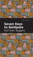 Seven Keys to Baldpate di Earl Derr Biggers edito da MINT ED