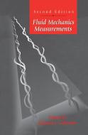 Fluid Mechanics Measurements di R. Goldstein edito da Taylor & Francis Inc