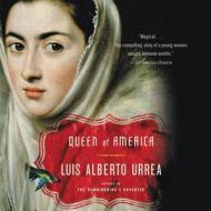 Queen of America di Luis Alberto Urrea edito da Audiogo