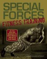Special Forces Fitness Training di Augusta DeJuan Hathaway edito da Ulysses Press