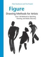 Figure Drawing Methods for Artists di Peter Boerboom, Tim Proetel edito da Rockport Publishers Inc.