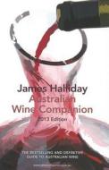 James Halliday Australian Wine Companion di James Halliday edito da Hardie Grant Books