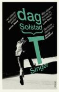 T Singer di Dag Solstad edito da Vintage Publishing