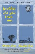 Brother. Do. You. Love. Me. di Manni Coe, Reuben Coe edito da Canongate Books