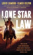 Lone Star Law di Louis L'Amour, Elmer Kelton, James M. Reasoner edito da POCKET BOOKS