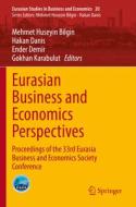 Eurasian Business and Economics Perspectives edito da Springer International Publishing