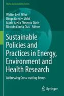 Sustainable Policies and Practices in Energy, Environment and Health Research edito da Springer International Publishing