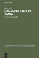 Menandri Aspis et Samia I. di Menander edito da De Gruyter