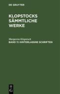 Hinterlaßne Schriften di Margareta Klopstock edito da De Gruyter
