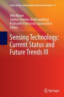 Sensing Technology: Current Status and Future Trends III edito da Springer International Publishing