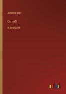Cornelli di Johanna Spyri edito da Outlook Verlag