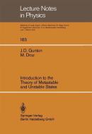 Introduction to the Theory of Metastable and Unstable States di M. Droz, J. D. Gunton edito da Springer Berlin Heidelberg