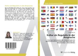 Kultur als Regulativ in der Ansprache di Isabella Mandl edito da AV Akademikerverlag