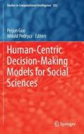 Human-Centric Decision-Making Models for Social Sciences edito da Springer-Verlag GmbH