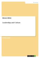 Leadership and Culture di Melanie Müller edito da GRIN Verlag