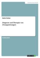 Diagnose Und Therapie Von Zwangsst Rungen di Katrin Fischer edito da Grin Publishing