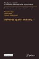 Remedies Against Immunity? edito da Springer Nature B.V.