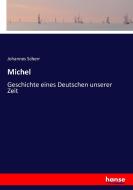 Michel di Johannes Scherr edito da hansebooks
